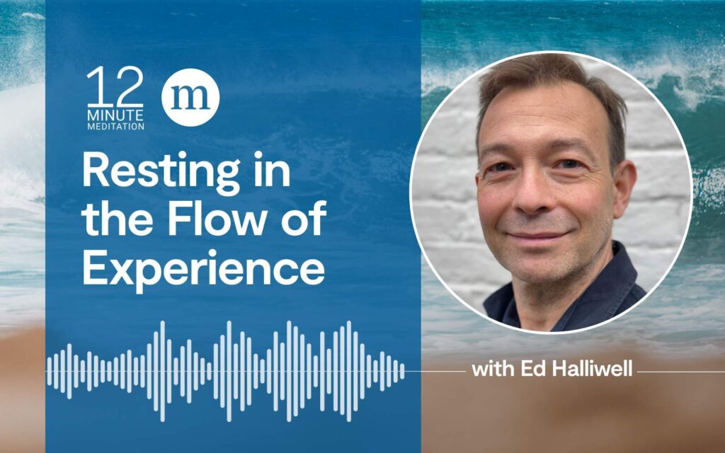 Resting in the Flow With A Guided Meditation